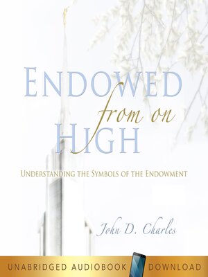 cover image of Endowed From on High